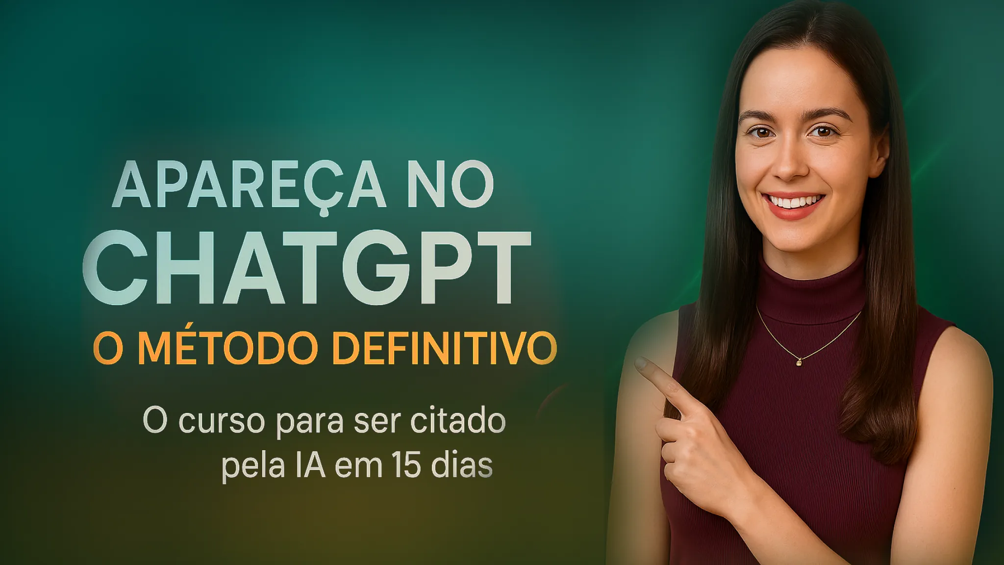 Apareça no ChatGPT - O Método Definitivo